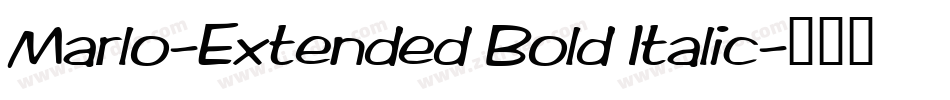 Marlo-Extended Bold Italic字体转换